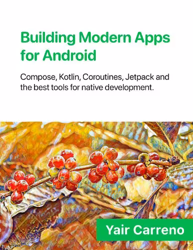 خرید و دانلود نسخه کامل کتاب Building Modern Apps for Android