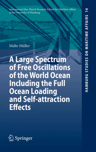 خرید و دانلود نسخه کامل کتاب A Large Spectrum of Free Oscillations of the World Ocean Including the Full Ocean Loading and Self-attraction Effects