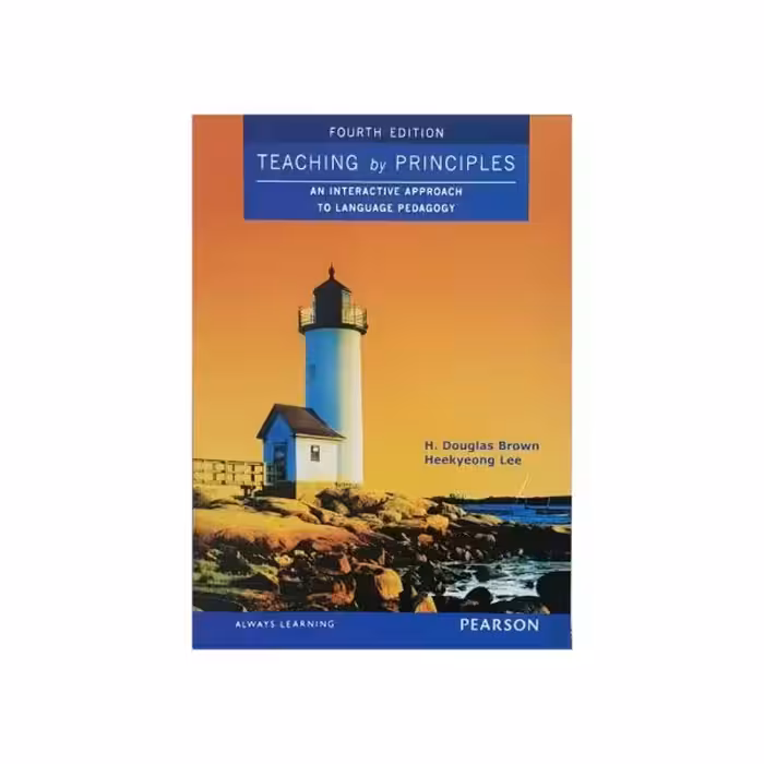 Teaching by Principles fourth edition