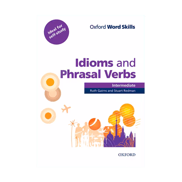 Idioms and Phrasal Verbs Intermediate