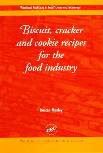 خرید و دانلود نسخه کامل کتاب Biscuit, Cracker, and Cookie Recipes for the Food Industry