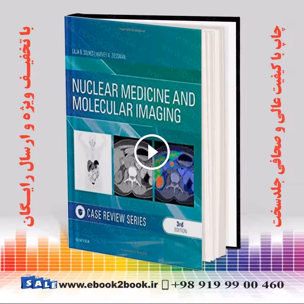 Nuclear Medicine and Molecular Imaging 3rd Edition