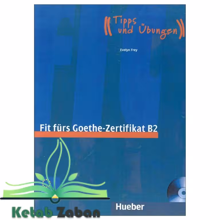 Fit Furs Goethe Zertifikat B2 کتاب
