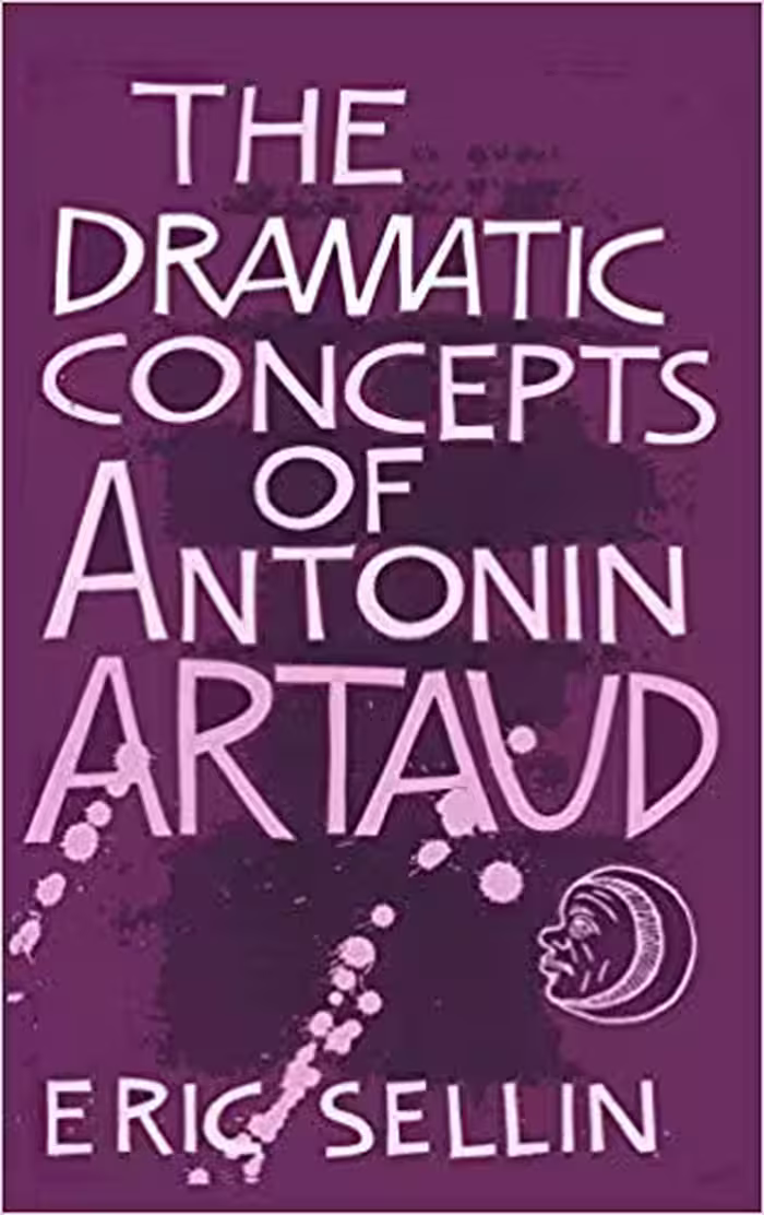 خرید و دانلود نسخه کامل کتاب The Dramatic Concepts of Antonin Artaud