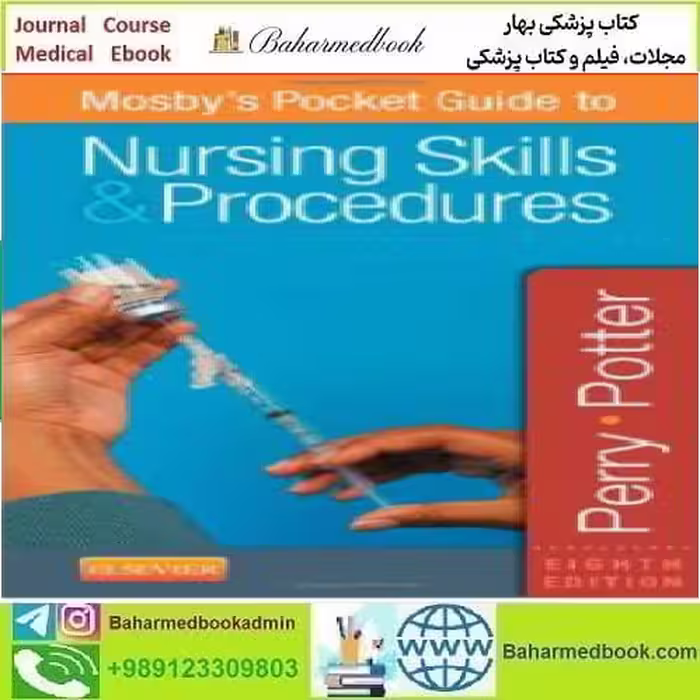 Mosby's Pocket Guide to Nursing Skills &amp; Procedures 2014 PDF