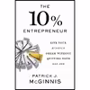 کتاب The 10% Entrepreneur اثر Patrick J. McGinnis انتشارات Portfolio