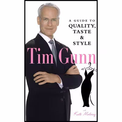 کتاب Tim Gunn اثر Tim Gunn and Kate Moloney انتشارات Abrams Image