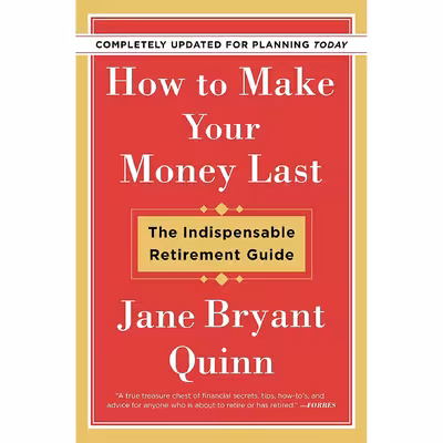 کتاب How to Make Your Money Last اثر Jane Bryant Quinn انتشارات تازه ها