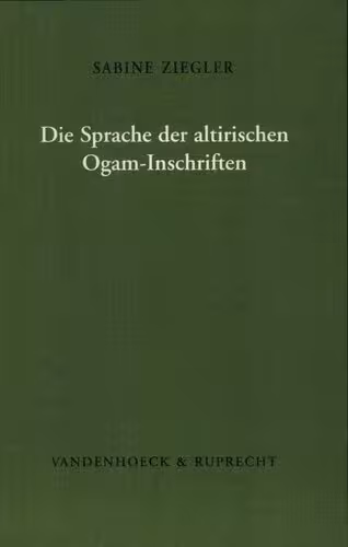 خرید و دانلود نسخه کامل کتاب Die Sprache der altirischen Ogam-Inschriften