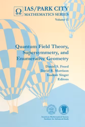 خرید و دانلود نسخه کامل کتاب Quantum Field Theory, Supersymmetry, and Enumerative Geometry