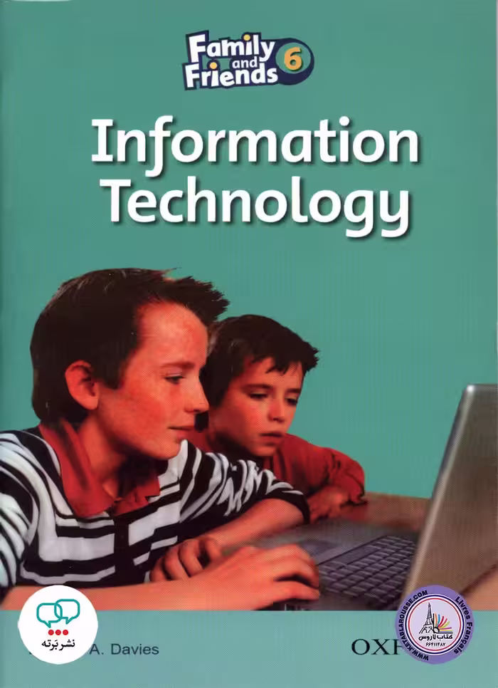 کتاب داستان انگلیسی Family and Friends 6 Information Technolgy