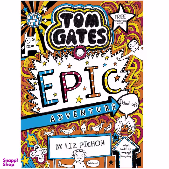 کتاب Tom Gates Tom Gates Epic Adventure اثر Liz Pichon انتشارات معیار علم