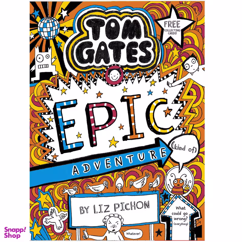 کتاب Tom Gates Tom Gates Epic Adventure اثر Liz Pichon انتشارات معیار علم