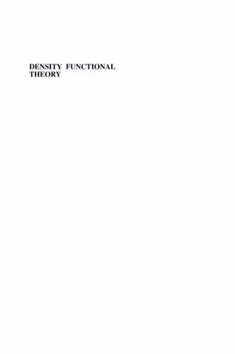 خرید و دانلود نسخه کامل کتاب Density Functional Theory: A Practical Introduction