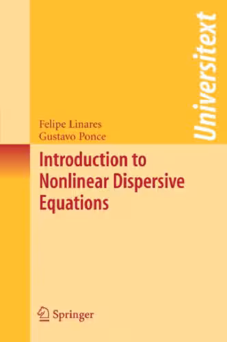 خرید و دانلود نسخه کامل کتاب Introduction to nonlinear dispersive equations