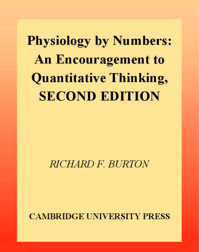 خرید و دانلود نسخه کامل کتاب Physiology by Numbers: An Encouragement to Quantitative Thinking