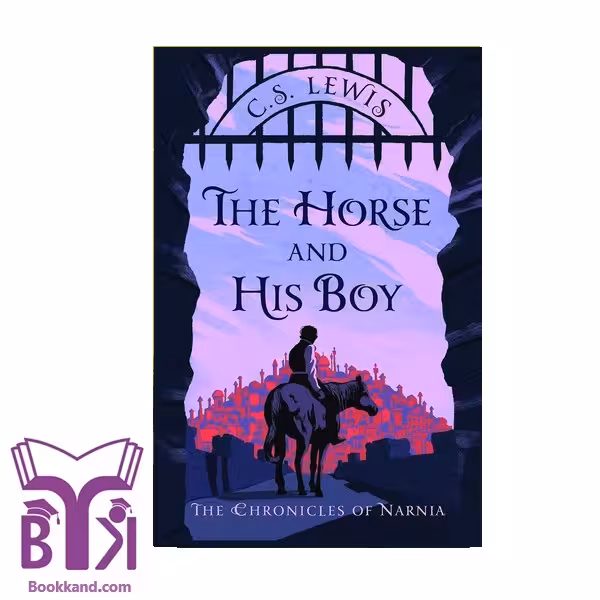 کتاب The horse and his boy(3)