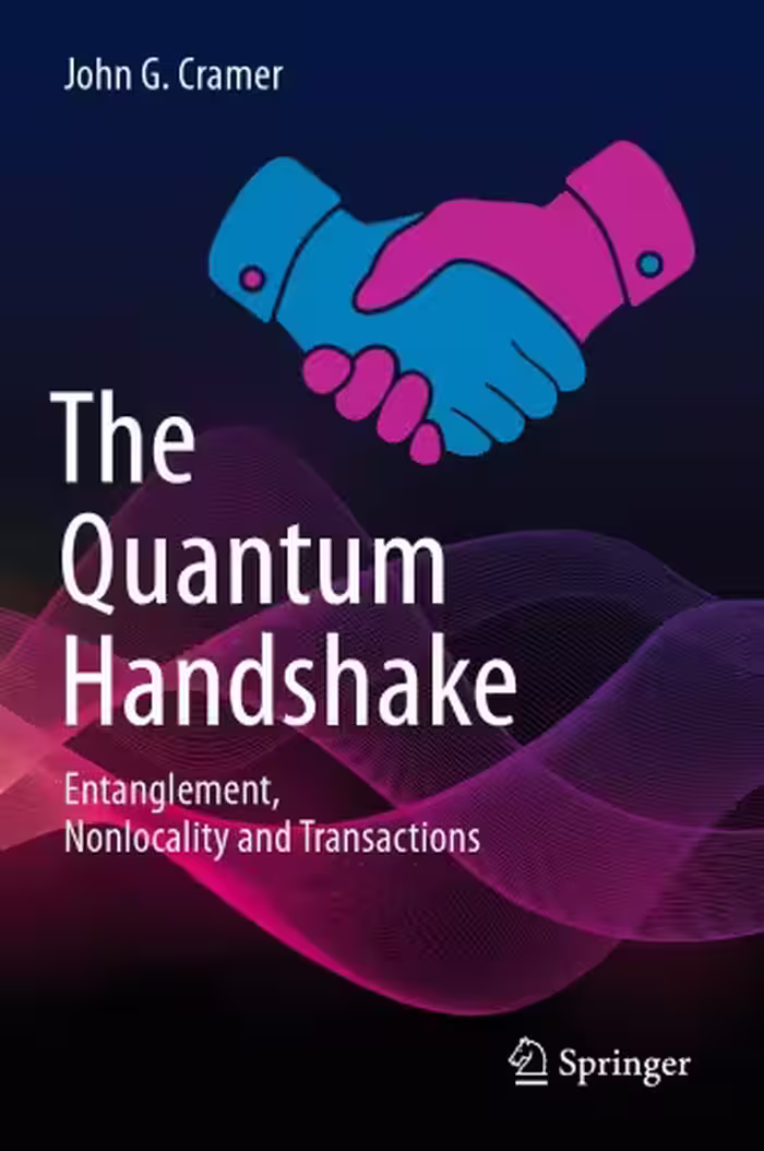 خرید و دانلود نسخه کامل کتاب The Quantum Handshake: Entanglement, Nonlocality and Transactions