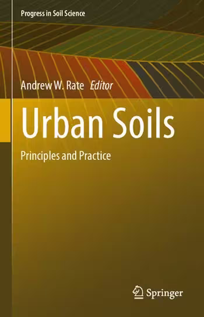 خرید و دانلود نسخه کامل کتاب Urban Soils: Principles and Practice