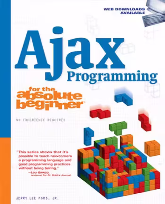 خرید و دانلود نسخه کامل کتاب Ajax Programming for the Absolute Beginner (No Experience Required (Course Technology))