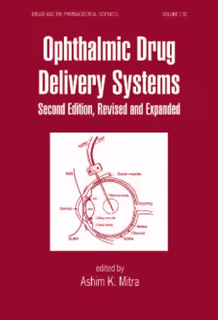 خرید و دانلود نسخه کامل کتاب Ophthalmic Drug Delivery Systems, Second Edition (Drugs and the Pharmaceutical Sciences: a Series of Textbooks and Monographs)