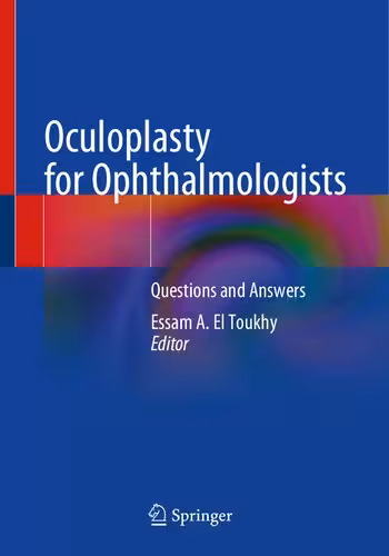 خرید و دانلود نسخه کامل کتاب Oculoplasty for Ophthalmologists: Questions and Answers