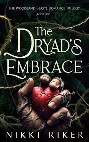 کتاب The Dryads Embrace