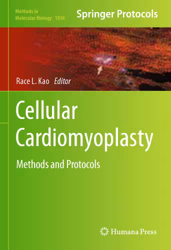 خرید و دانلود نسخه کامل کتاب Cellular Cardiomyoplasty: Methods and Protocols