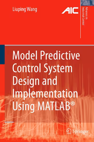 خرید و دانلود نسخه کامل کتاب Model Predictive Control System Design and Implementation Using MATLAB®