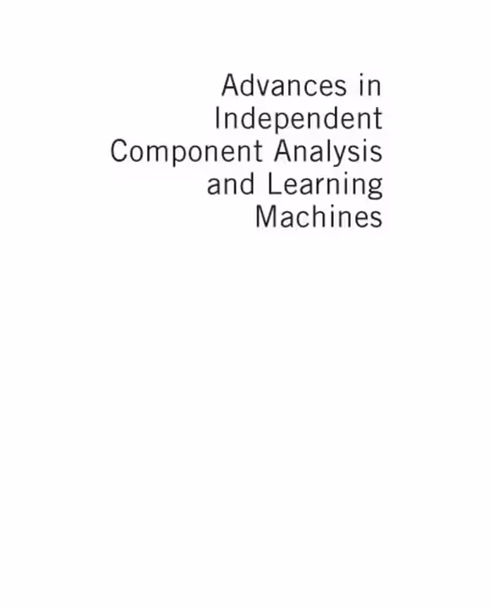 خرید و دانلود نسخه کامل کتاب Advances in Independent Component Analysis and Learning Machines