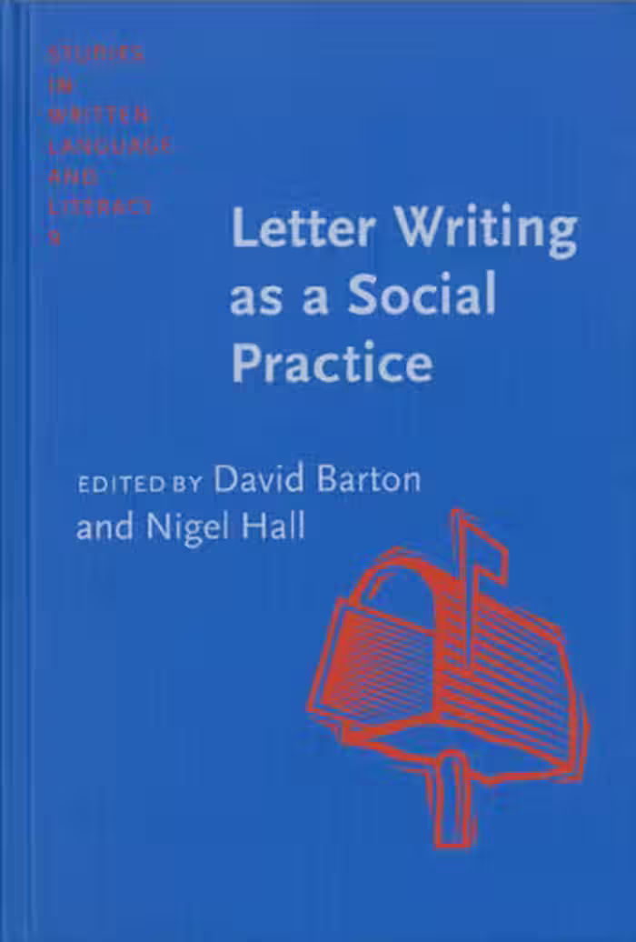 خرید و دانلود نسخه کامل کتاب Letter Writing As a Social Practice (Studies in Written Language and Literacy, V. 9)
