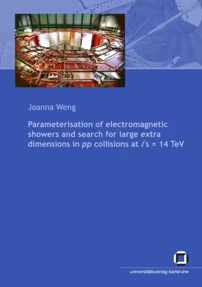 خرید و دانلود نسخه کامل کتاب Parameterisation of electromagnetic showers and search for large extra dimensions in pp collisions at sqrt(s) = 14 TeV