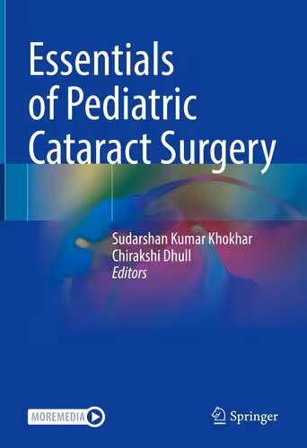 خرید و دانلود نسخه کامل کتاب Essentials of Pediatric Cataract Surgery