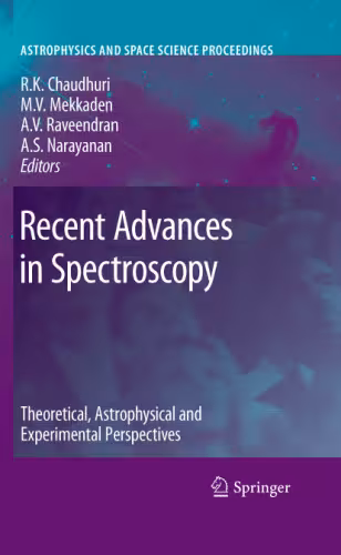 خرید و دانلود نسخه کامل کتاب Recent Advances in Spectroscopy: Theoretical, Astrophysical and Experimental Perspectives