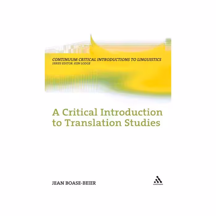 A Critical Introduction to Translation Studies
