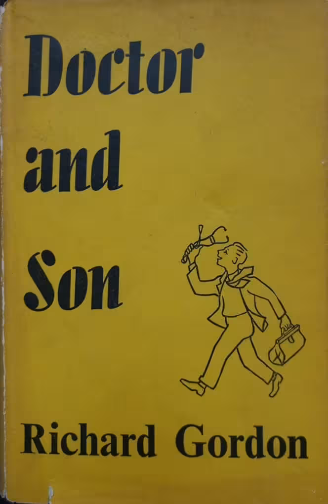 Doctor and Son | Richard Gordon
