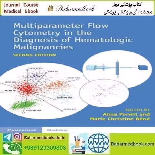 Multiparameter Flow Cytometry in the Diagnosis of Hematologic