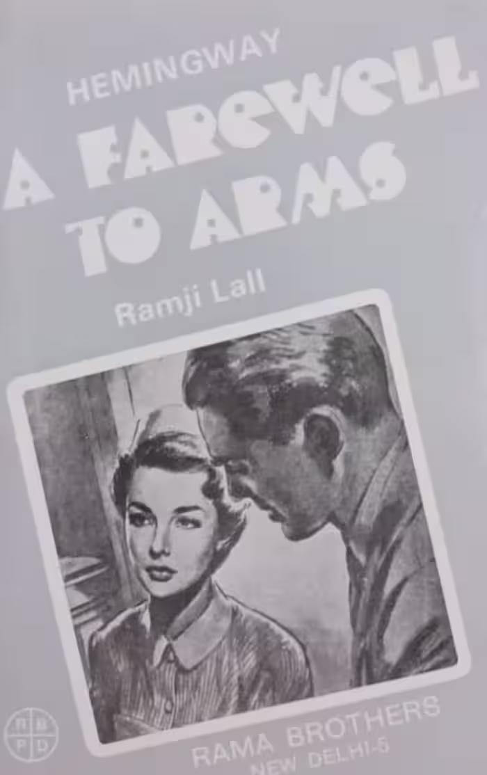 Hemingway: A Farewell To Arms | Ramji Lall