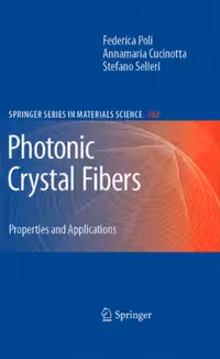 خرید و دانلود نسخه کامل کتاب Photonic Crystal Fibers: Properties and Applications (Springer Series in Materials Science) (Springer Series in Materials Science)