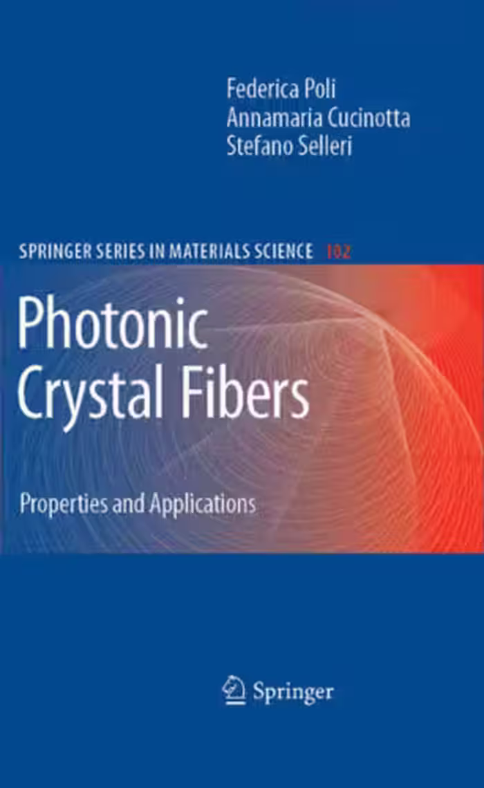 خرید و دانلود نسخه کامل کتاب Photonic Crystal Fibers: Properties and Applications (Springer Series in Materials Science) (Springer Series in Materials Science)
