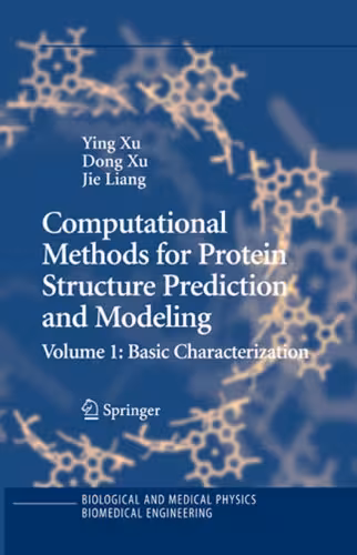 خرید و دانلود نسخه کامل کتاب Computational methods for protein structure prediction and modeling: - Basic characterization