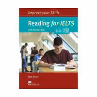 کتاب Improve Your Skills Reading for IELTS 6.0-7.5 اثر Sam McCarter انتشارات مک میلان