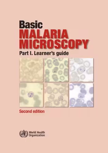 خرید و دانلود نسخه کامل کتاب Basic Malaria Microscopy, Second Edition: Part I. Learner's Guide