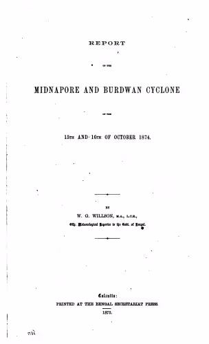 خرید و دانلود نسخه کامل کتاب Report on the Midnapore and Burdwan cyclone of the 15th and 16th of October 1874
