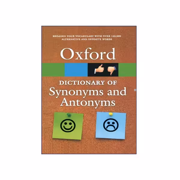 Oxford Dictionary Of Synonyms And Antonyms