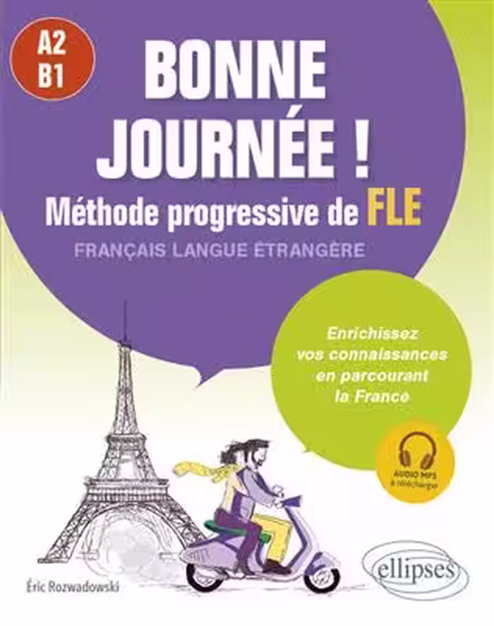 دانلود کتاب Bonne journee ! Méthode progressive de FLE A2-B1   MP3