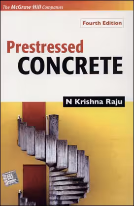 󾕇 Raju N. K., Prestressed Concrete, 4th ed, 2007 - دانلود کتاب های دانشگاهی