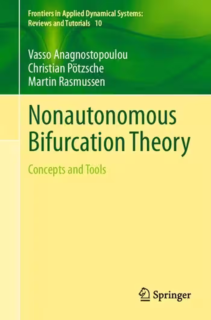 خرید و دانلود نسخه کامل کتاب Nonautonomous Bifurcation Theory: Concepts and Tools