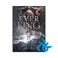 کتاب The Ever King (رمان پادشاه همیشگی)