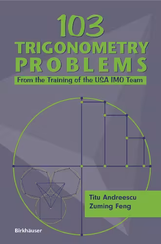 خرید و دانلود نسخه کامل کتاب 103 Trigonometry Problems: From the Training of the USA IMO Team